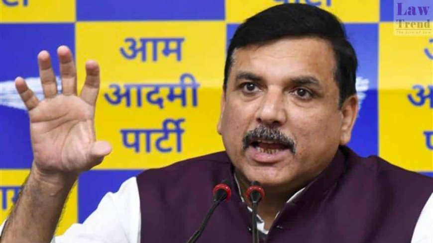 Delhi Excise Policy Case: AAP सांसद संजय सिंह की बढ़ीं मुश्किलें, कोर्ट ने की जमानत याचिका खारिज