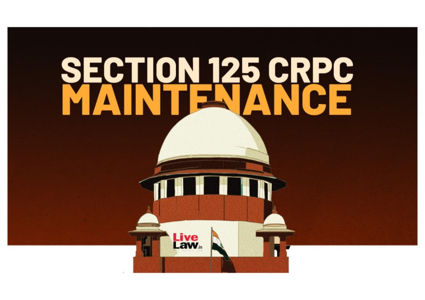 सुप्रीम कोर्ट का ऐतिहासिक फैसला: मुस्लिम महिलाओं को सीआरपीसी की धारा 125 के तहत गुजारा भत्ता का अधिकार