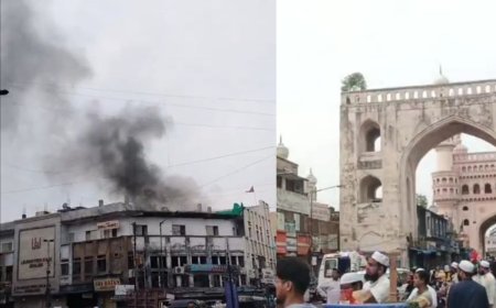 हैदराबाद के चारमीनार के करीब लगी भीषण आग,17 की मौत, पीएम मोदी ने जताया दुख