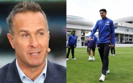 शुभमन गिल पर माइकल वॉन की तीखी टिप्पणी, बेन स्टोक्स को बताया आदर्श कप्तान