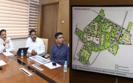 गजरा राजा मेडिकल कॉलेज ग्वालियर को विश्वस्तरीय स्वरूप देने के लिए प्रावधानों को प्रस्ताव में करें शामिल : उप मुख्यमंत्री शुक्ल
