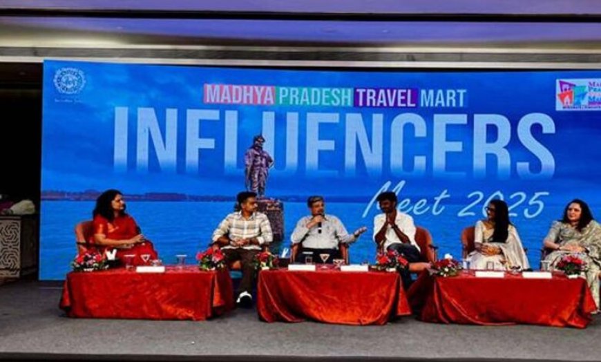 मध्यप्रदेश में है पर्यावरण और पर्यटन के बीच अद्भुत संतुलन, क्रिएटर्स दुनिया को दिखाए यहां का सौंदर्य : अपर मुख्य सचिव शुक्ला