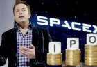 दुनिया का सबसे बड़ा IPO लाने की तैयारी में SpaceX: इलॉन मस्क बन सकते हैं पहले ट्रिलियनेयर
